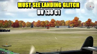 War thunder Console glitches must see landing glitch for the BV 138 c1