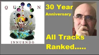 Queen’s Innuendo is 30. All Tracks Ranked...