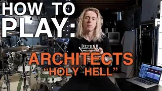 How To Play: Holy Hell by Architects