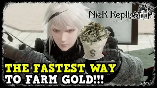 The Fastest Way To Farm Gold in NieR Replicant. How to Farm Gold Fast NieR Replicant (Tips & Tricks)