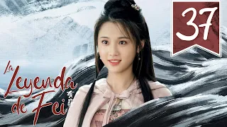 【SUB ESPAÑOL】⭐ Drama: Legend of Fei - La leyenda de Fei  (Episodio 37)