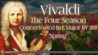 Vivaldi: Spring / The Four Seasons Classical Music for Relaxation with Beautiful Pictures of Nature