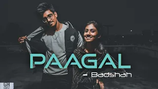 Paagal - Badshah || Dance Cover || Harsh x Dhriti Choreography || SonyMusicIndia