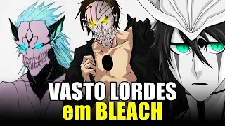 Todos os VASTO LORDES em Bleach!