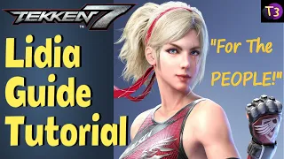 TEKKEN 7: LIDIA SOBIESKA Beginner Guide Tutorial Breakdown | What You Need to KNOW! (Season 4)