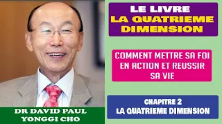 LA 4EM DIMENSION DE PAUL YONGGI CHO//CHAPITRE2:LA QUATRIEME DIMENSION/LE LANGAGE DE LA 4EN DIMENSION