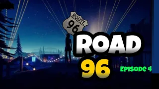 Road 96 episode 4 : Helping Criminals find a killer!?