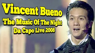 Vincent Bueno Live "The Music Of The Night" Da Capo Jan 2008