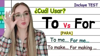 Diferencia ente TO y FOR en Inglés. Fácil Practico y Eficiente | To vs For in English