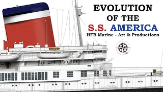 Evolution of the S.S. America