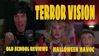 Terror Vision - Halloween Havoc - Old School Reviews