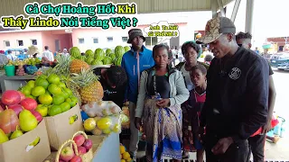 Lindo || Cả Khu Chợ Thành Phố Ngạc Nhiên Khi Thấy Lindo Nói Tiếng Việt !!!