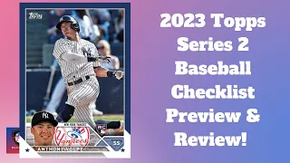 Everything You Need to Know Before Buying 2023 Topps Series 2 Baseball | Reviewing the Checklist