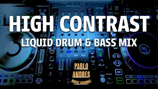 High Contrast Classics - Liquid Drum & Bass Mix (Uplifting)