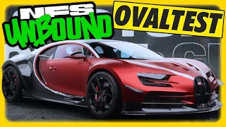 FASTEST CAR IN UNBOUND? ★ BUGATTI CHIRON [S+ Class] ★ NFS Unbound Oval Testing