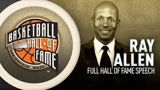 Ray Allen | Hall of Fame Enshrinement Speech