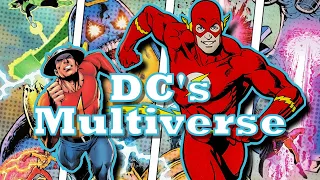 DC's Multiverse Explained!