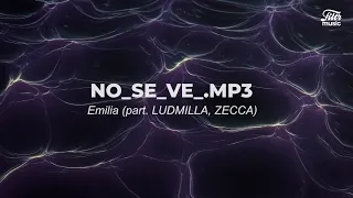 Emilia, Ludmilla, Zecca - No_se_ve.mp3 (Tradução / Letra)