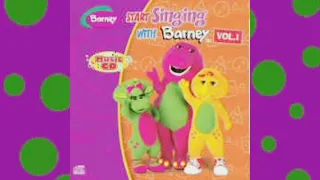Start Singing With Barney (my version Vol.1)