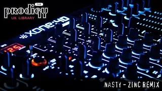 The Prodigy - Remixes and Remakes - Nasty Zinc Remix