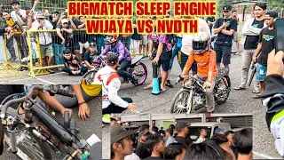 BIGMATCH SLEEP ENGINE WIJAYA KEDIRI VS NVDTH || GARA”NOS ENDINGNYA JADI BEGINI ‼️