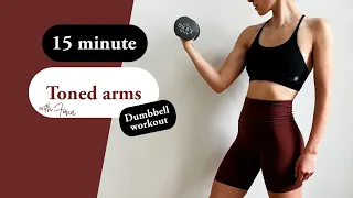 15 MINUTE TONED ARMS WORKOUT | With dumbbells | No repeats | Home Workout | No talking