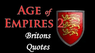 The Britons quotes - Age of Empires II DE