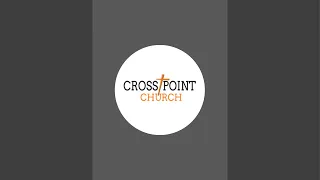 2024-04-21 Crosspoint Sermon - John Pope