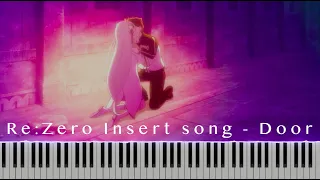 Re: Zero Season 2 Episode 15 Insert song - Door [Piano Tutorial + sheet]