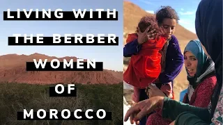 Living with the Berber women of Morocco