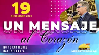 Palabra de Dios/ UN MENSAJE AL CORAZÓN / Domingo 19-12-2021 #medeatv #unmensajealcorazon #Dios