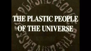 The Plastic people of the universe - Včera v neděli