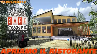 Cafe Owner Simulator - Let's open our restaurant - Gameplay ITA