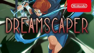 Dreamscaper - Launch Trailer - Nintendo Switch