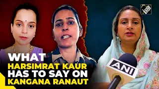 “Kangana Ranaut should understand her responsibility…”: Harsimrat Kaur Badal