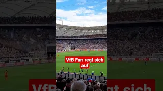 VfB Fan regt sich auf - VfB Stuttgart vs Schalke 04