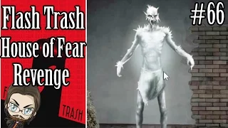 Flash Trash #66 - House of Fear Revenge