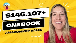 How One Book has made $146,107 For Amazon KDP (my first year on Amazon KDP)