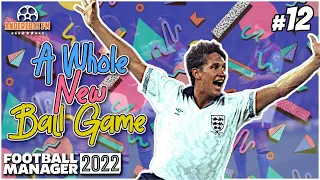 SALT AND LINEKER | FM22 A Whole New Ball Game #12 | 1992-93 Database | Football Manager 2022