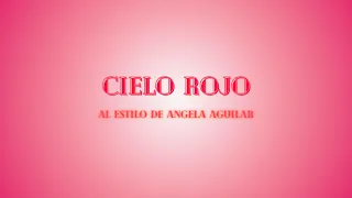 Cielo Rojo - Angela Aguilar (Karaoke Version)