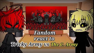 Fandom react to Tricky Army vs The C. Army