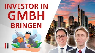 Unternehmensfinanzierung: Investoren in GmbH aufnehmen