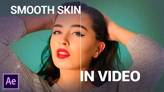 After Effects Smooth Skin Tutorial