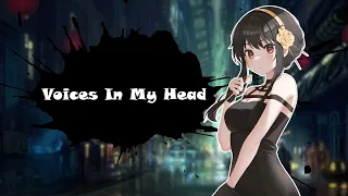 [Nightcore] Voices in my head