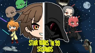 •°•Star Wars In 99 Seconds•°• [Versão Gacha Life]