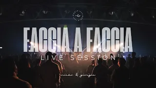 FACCIA A FACCIA (Live Session) | Mirko & Giorgia Rosato