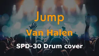 Jump  - Van Halen / Drums cover on Roland SPD-30