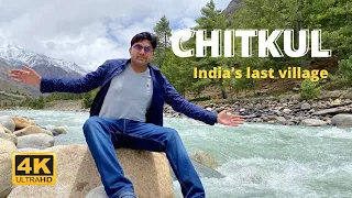 Chitkul - Last Village of India | Himachal Pradesh | How to reach