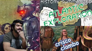 History Summarized: Atlantic Exploration (Overly Sarcastic Productions) CG Reaction