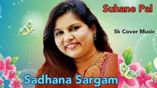 Tera Mera Saath Rahe (Suhane Pal) By Sadhana Sargam | #latamangeshkar ##oldisgold #evergreenhits